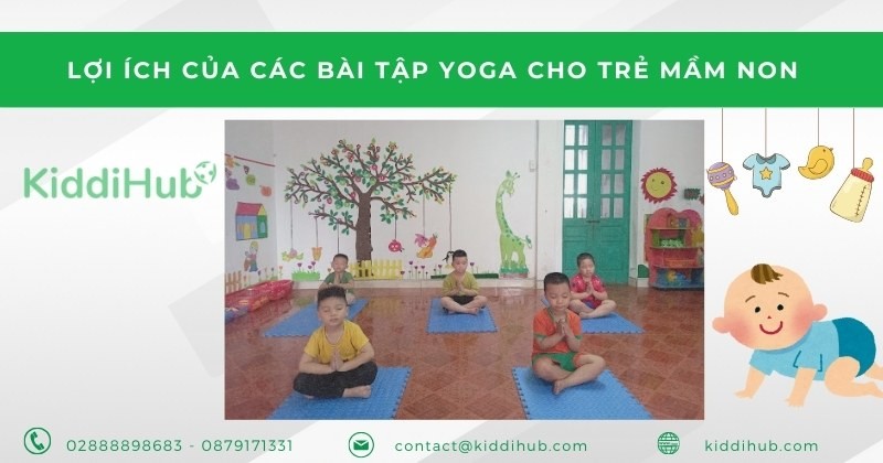 Lợi ích của các bài tập yoga cho trẻ mầm non