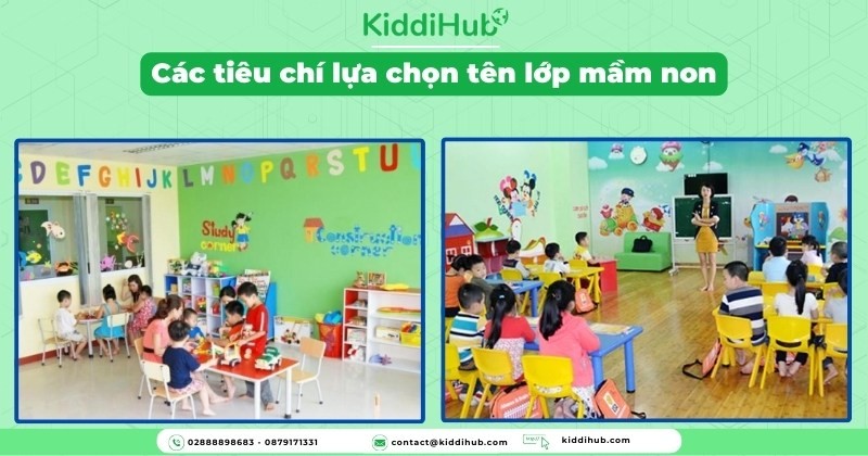 Các tiêu chí lựa chọn tên lớp mầm non
