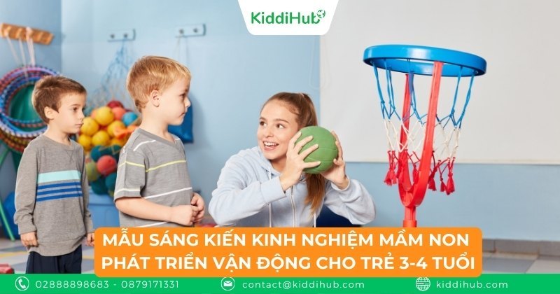 Mẫu sáng kiến kinh nghiệm mầm non phát triển vận động