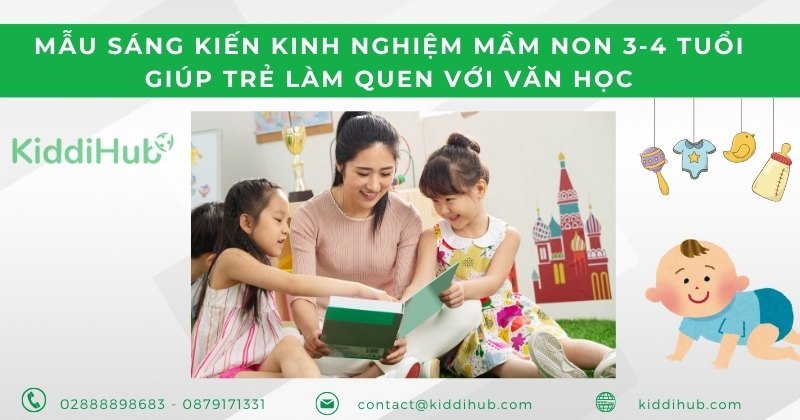 Mẫu sáng kiến kinh nghiệm mầm non 3-4 tuổi giúp trẻ làm quen với văn học