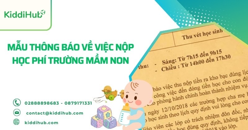 Mẫu thông báo yêu cầu nộp học phí trường mầm non là gì?