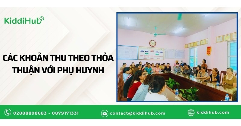 Các khoản thu cùng thỏa thuận với phụ huynh