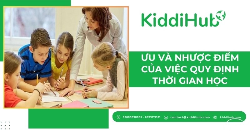 Ưu và nhược điểm của việc quy định thời gian học