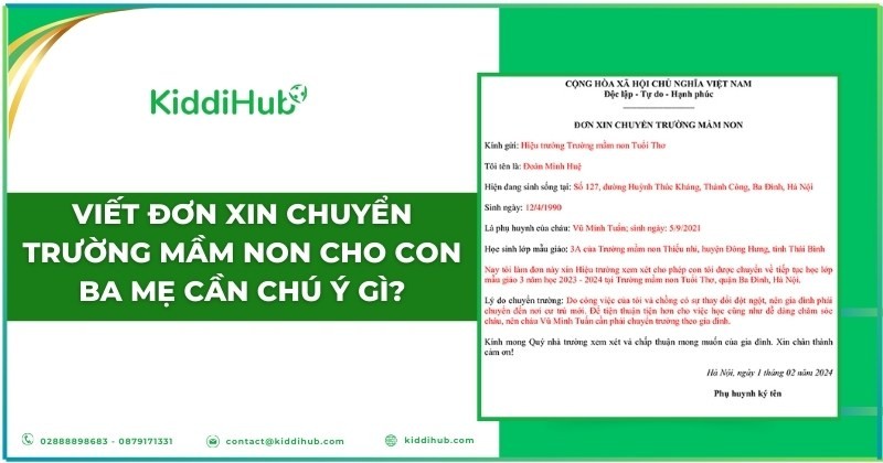 Viết đơn xin chuyển trường mầm non cho con ba mẹ cần chú ý gì?