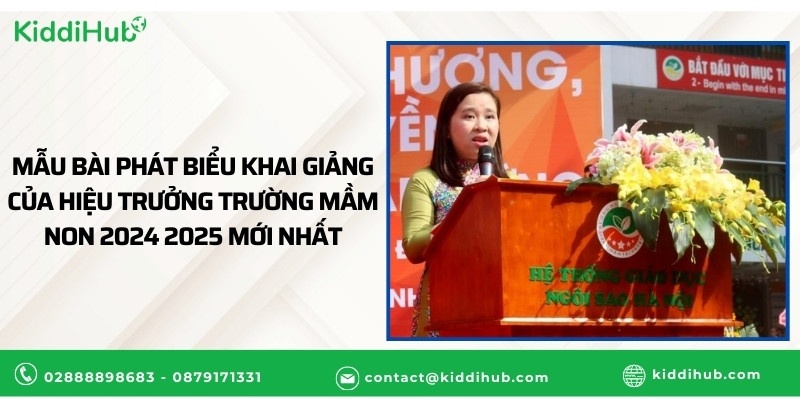 Mẫu bài phát biểu Khai giảng của Hiệu trưởng trường mầm non 2024 2025 mới nhất
