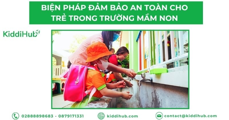 Giải pháp đảm bảo an toàn cho trẻ trong trường mầm non