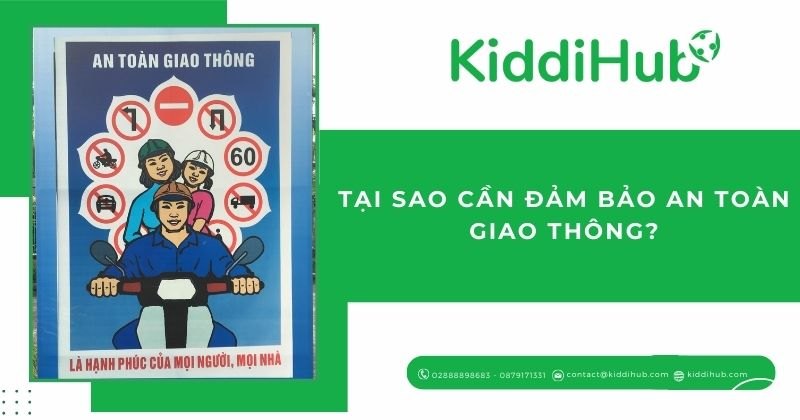 Tại sao cần đảm bảo an toàn giao thông?