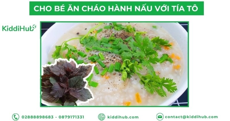 Cho bé ăn cháo hành nấu với tía tô