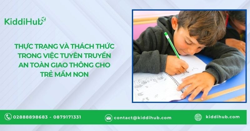 Thực trạng và thách thức trong việc tuyên truyền an toàn giao thông cho trẻ mầm non
