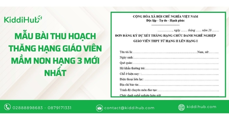 Mẫu bài thu hoạch thăng hạng giáo viên mầm non hạng 3 mới nhất