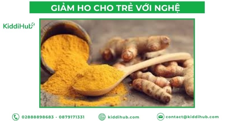 Giảm ho cho trẻ với nghệ