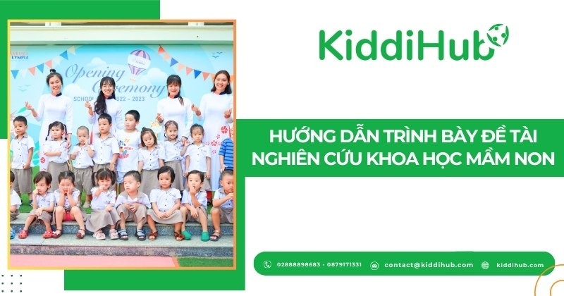 Hướng dẫn trình bày đề tài nghiên cứu khoa học mầm non