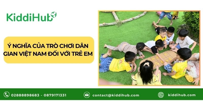 Ý nghĩa của trò chơi dân gian Việt Nam đối với trẻ em