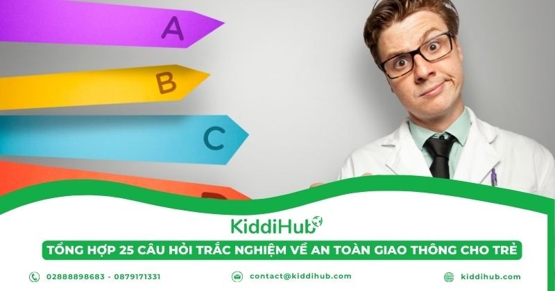 Tổng hợp 25 câu hỏi trắc nghiệm về an toàn giao thông cho trẻ