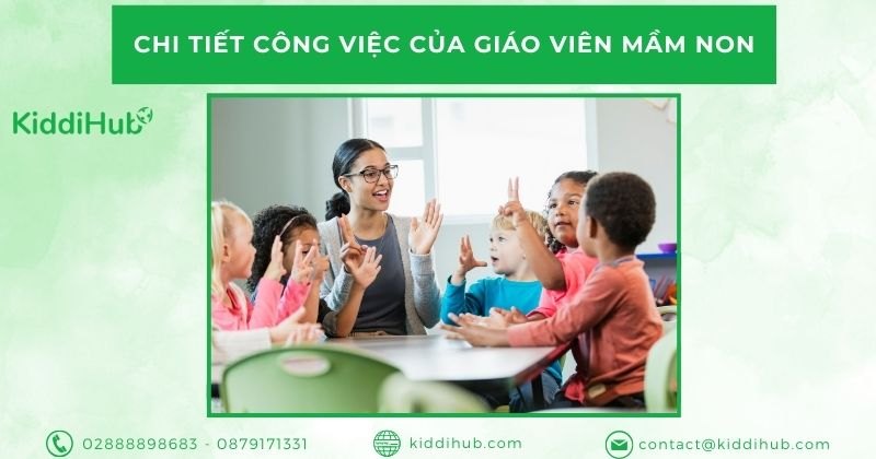 Chi tiết công việc của giáo viên mầm non