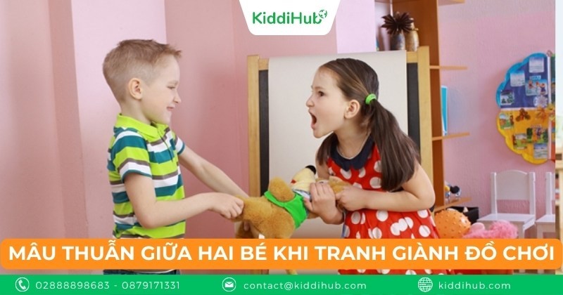 Tình huống 1: Mâu thuẫn giữa hai bé khi tranh giành đồ chơi
