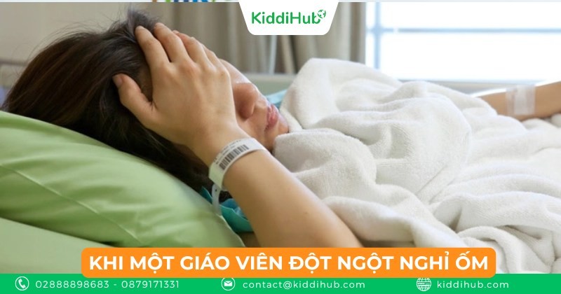 Tình huống 8: Khi một giáo viên đột ngột nghỉ ốm