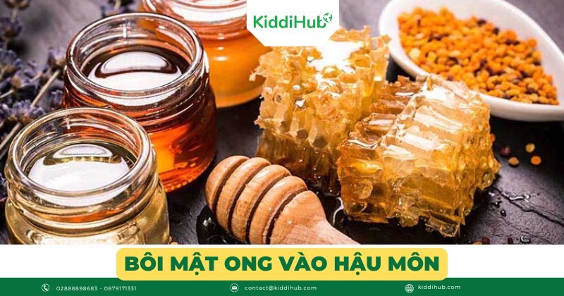 Bôi mật ong vào hậu môn