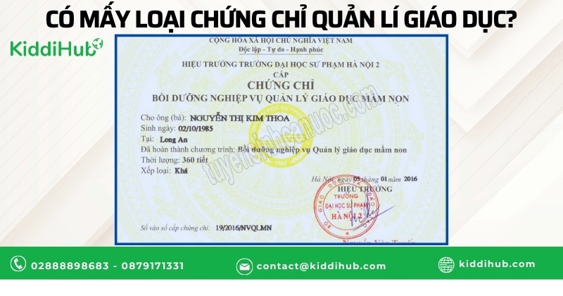 Có mấy loại chứng chỉ quản lý giáo dục?