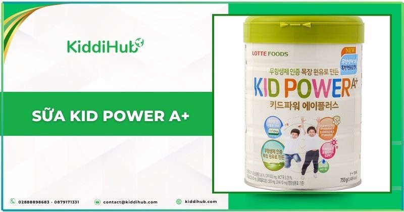 Sữa Kid Power A+