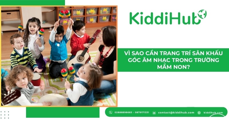 Vì sao cần trang trí sân khấu góc âm nhạc trong trường mầm non?