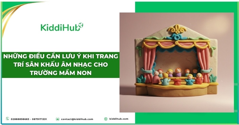 Những điều cần lưu ý khi trang trí sân khấu âm nhạc cho trường mầm non