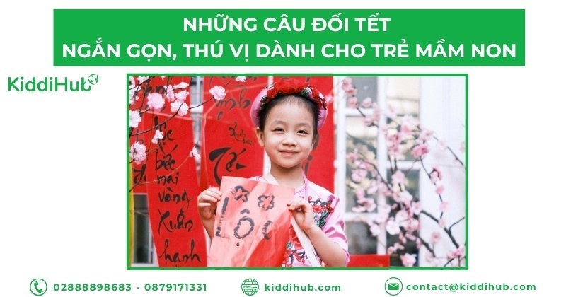 Những câu đối Tết ngắn gọn, thú vị dành cho trẻ mầm non