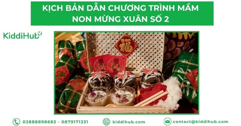Kịch bản dẫn chương trình mầm non mừng xuân số 2