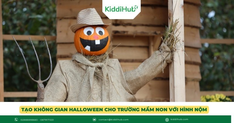 Tạo không gian Halloween ấn tượng cho trường mầm non với hình nộm