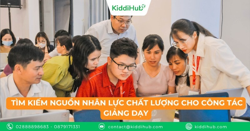 Tìm kiếm nguồn nhân lực chất lượng cho công tác giảng dạy