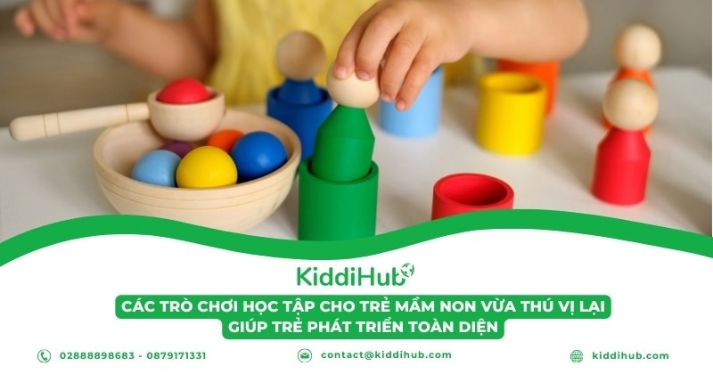 Các trò chơi học tập cho trẻ mầm non thú vị giúp trẻ phát triển toàn diện