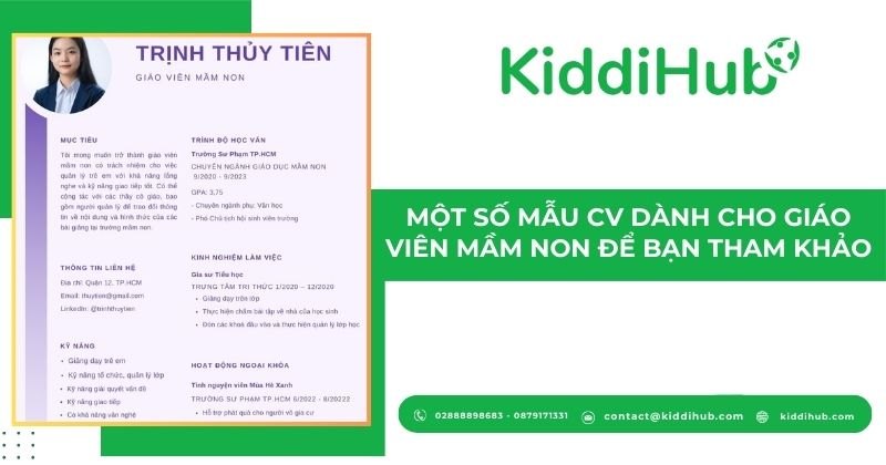 Một số mẫu CV dành cho giáo viên mầm non để bạn tham khảo.