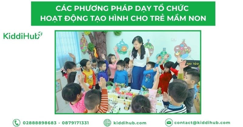 Các phương pháp dạy tổ chức hoạt động tạo hình cho trẻ mầm non