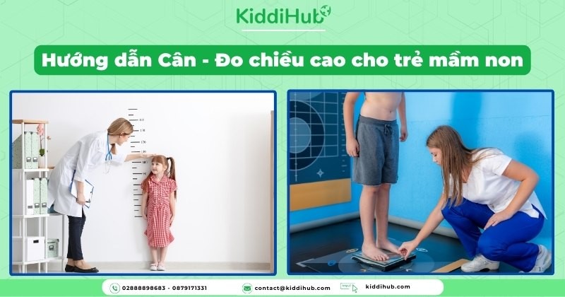 Hướng dẫn Cân - Đo chiều cao cân nặng của cho trẻ mầm non