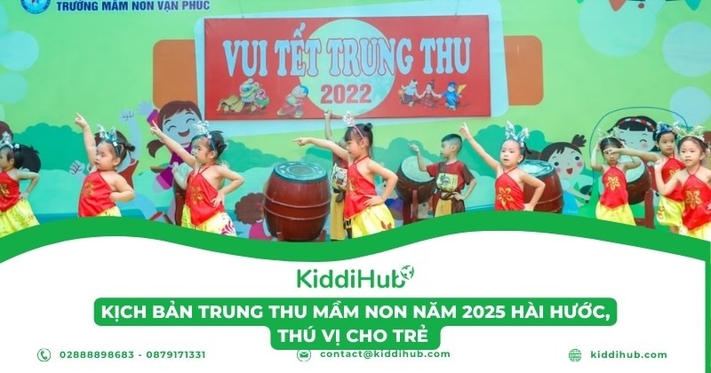 Kịch bản Trung thu mầm non năm 2025 hài hước, thú vị cho trẻ