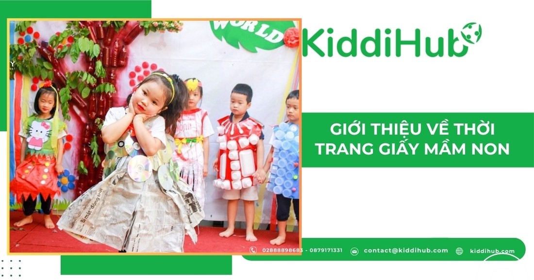 Giới thiệu về thời trang giấy mầm non