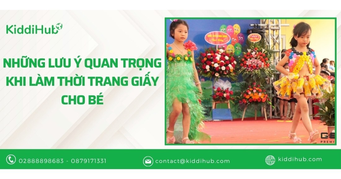 Những lưu ý quan trọng khi làm thời trang giấy cho bé