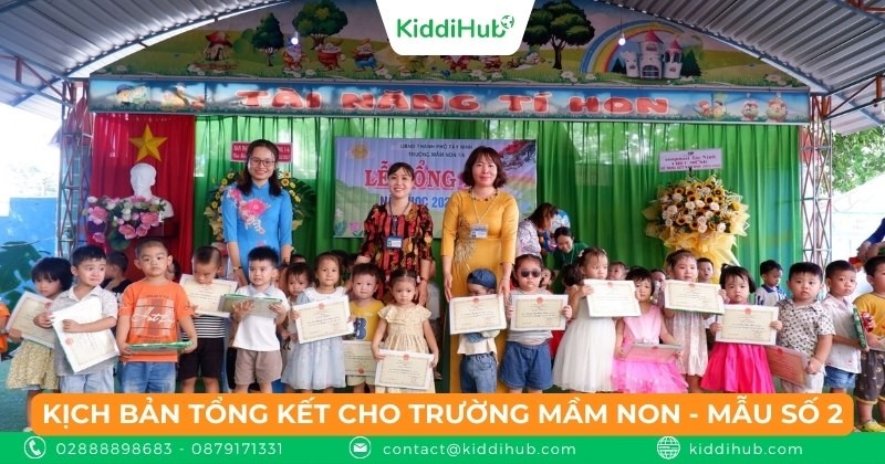 Kịch bản tổng kết năm học trường Mầm non- Mẫu số 2