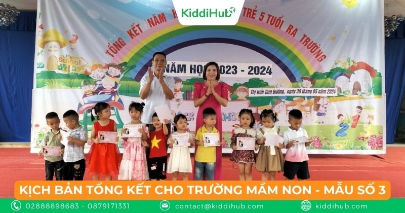 Kịch bản tổng kết năm học trường Mầm non- Mẫu số 3