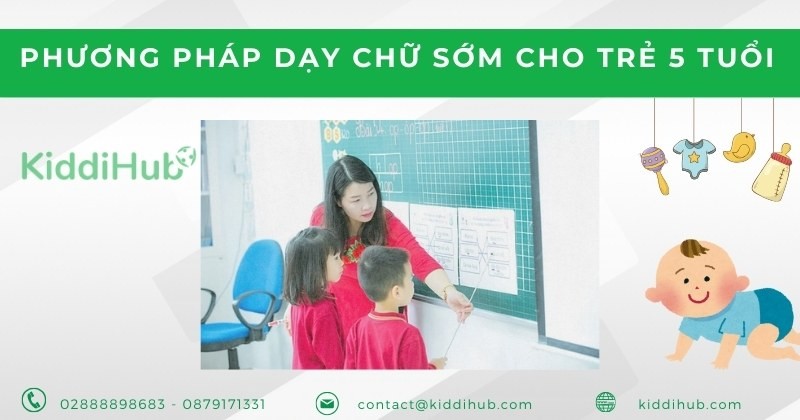 12 Phương pháp dạy trẻ 5 tuổi học chữ hiệu quả
