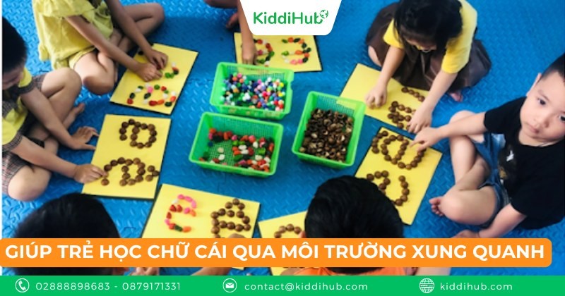 Giúp trẻ học chữ cái qua môi trường xung quanh