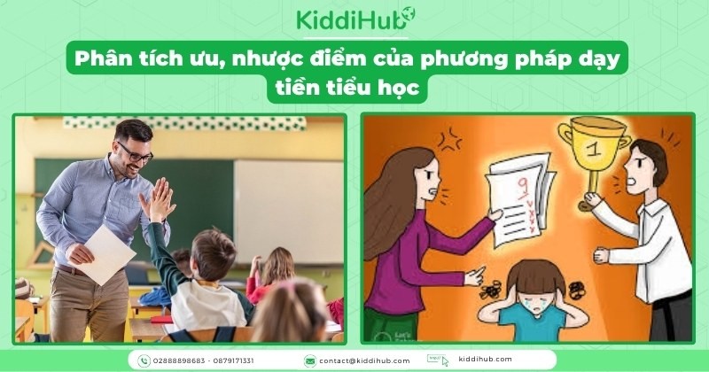 Phân tích ưu, nhược điểm của phương pháp dạy tiền tiểu học.
