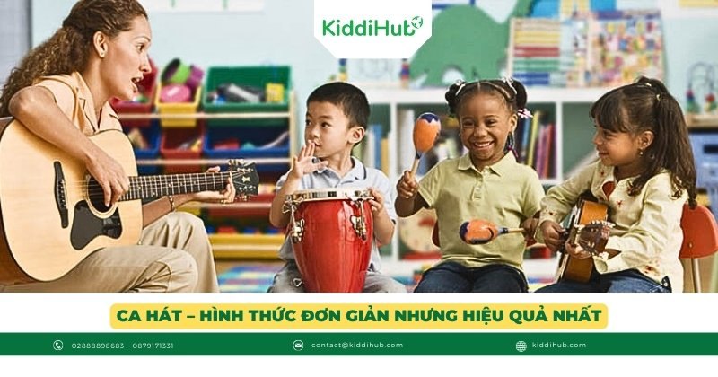 Ca hát – Hình thức đơn giản nhưng hiệu quả nhất