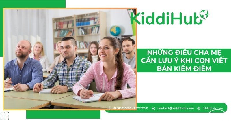 Những điều cha mẹ cần lưu ý khi con viết bản kiểm điểm