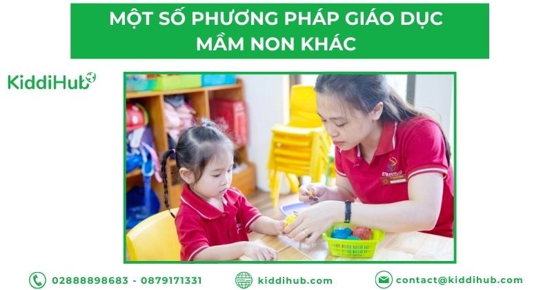Một số phương pháp giáo dục mầm non khác
