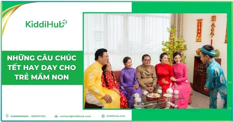 Những câu chúc Tết hay dạy cho trẻ mầm non