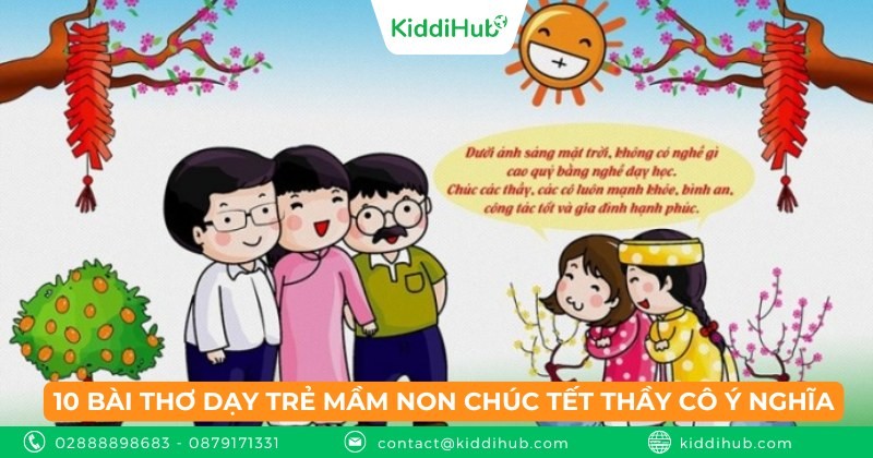 10 bài thơ dạy trẻ mầm non chúc Tết thầy cô ý nghĩa