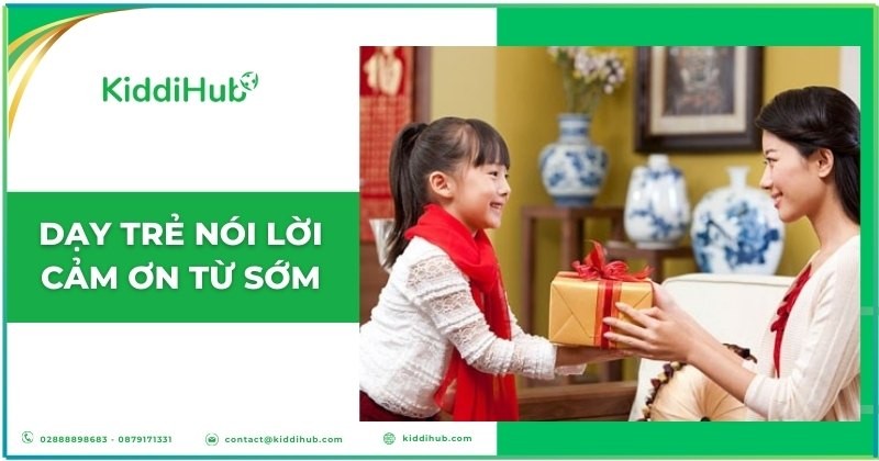 Dạy trẻ nói lời cảm ơn từ sớm