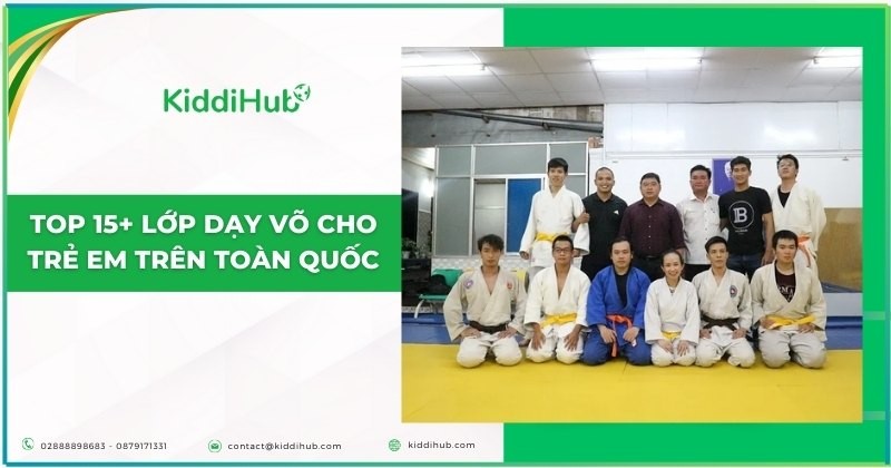 Top 15+ lớp dạy võ cho trẻ em trên toàn quốc