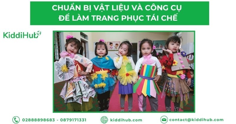 Chuẩn bị vật liệu và công cụ để làm trang phục tái chế